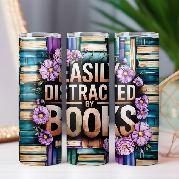 Easily Distracted by Books, Book Lover Floral 20oz Sublimation Tumbler Wrap PNG